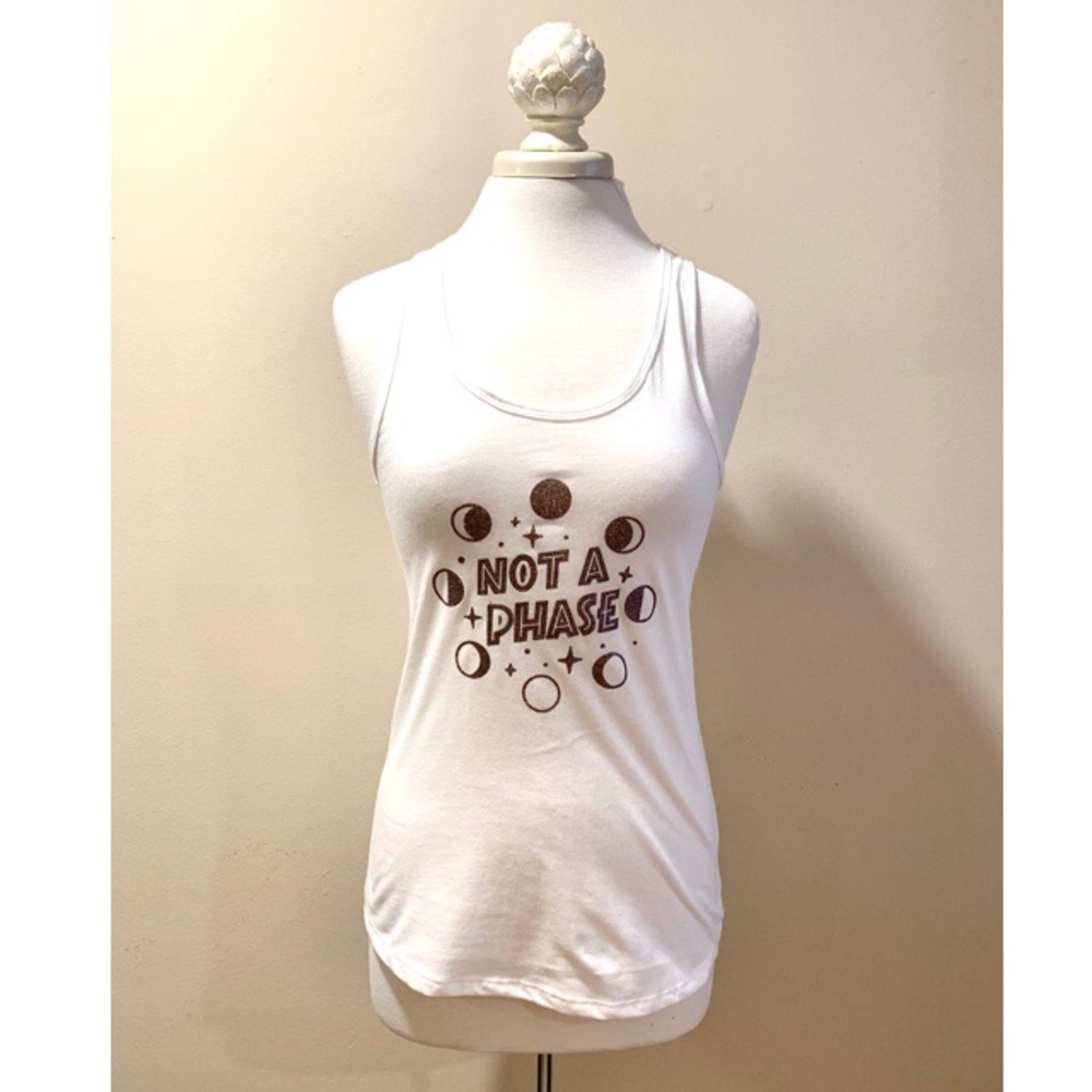 Not a phase tank top